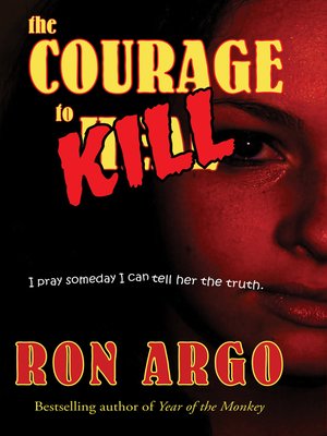 cover image of The Courage to Kill